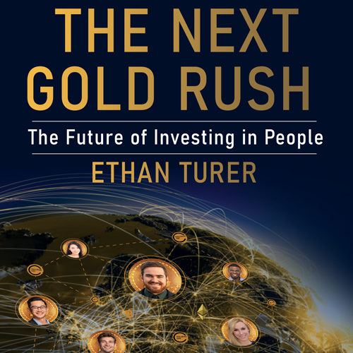 A blue and gold book cover that says 'The Next Gold Rush: The future of investing in people Ethan Turer'